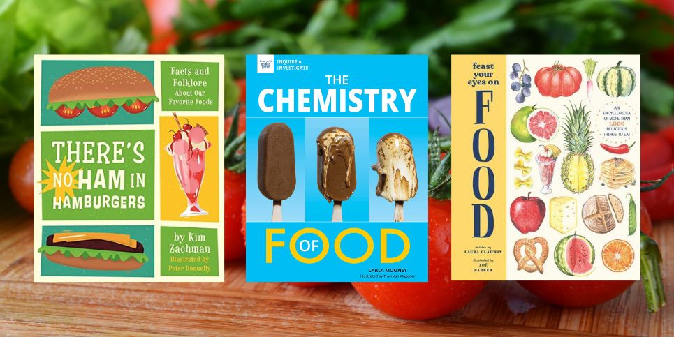 Food Facts and Science Book List!