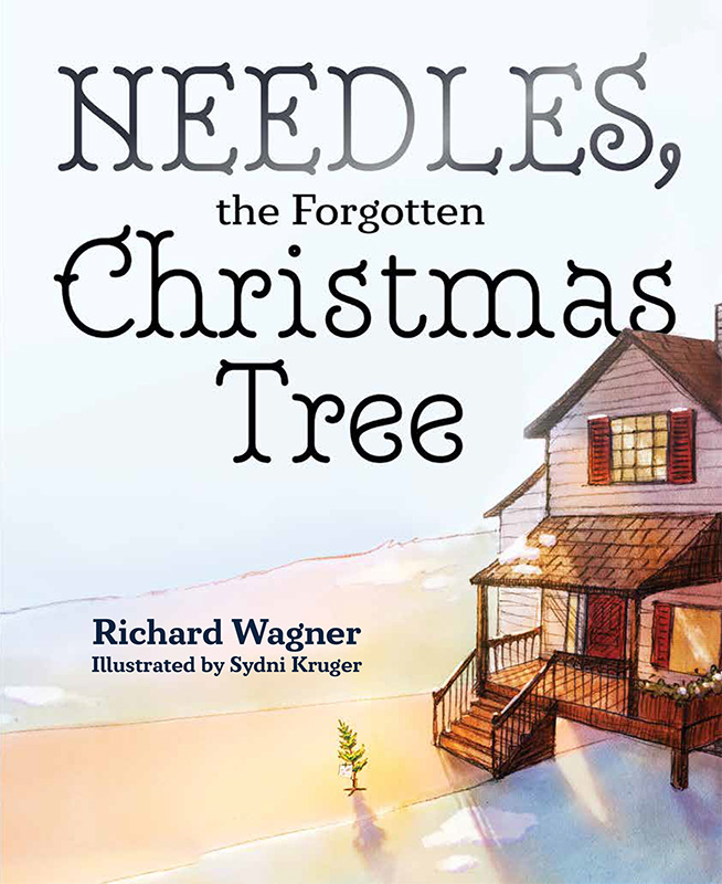 Needles the Forgotten Christmas Tree: Book Cover