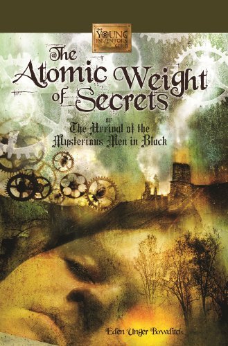 The Atomic Weight of Secrets, or The Arrival of the Mysterious Men in Black: Book Cover