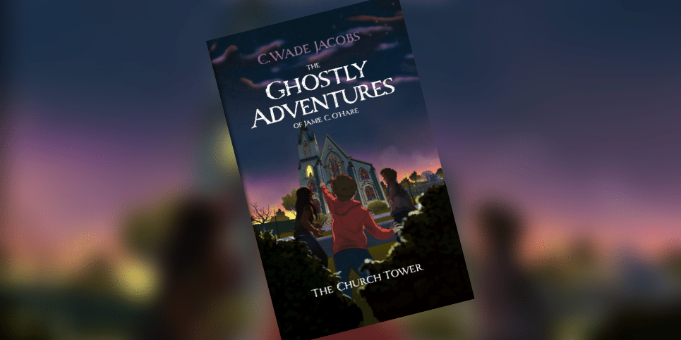 The Ghostly Adventures of Jamie C OHare The Church Tower Dedicated Review