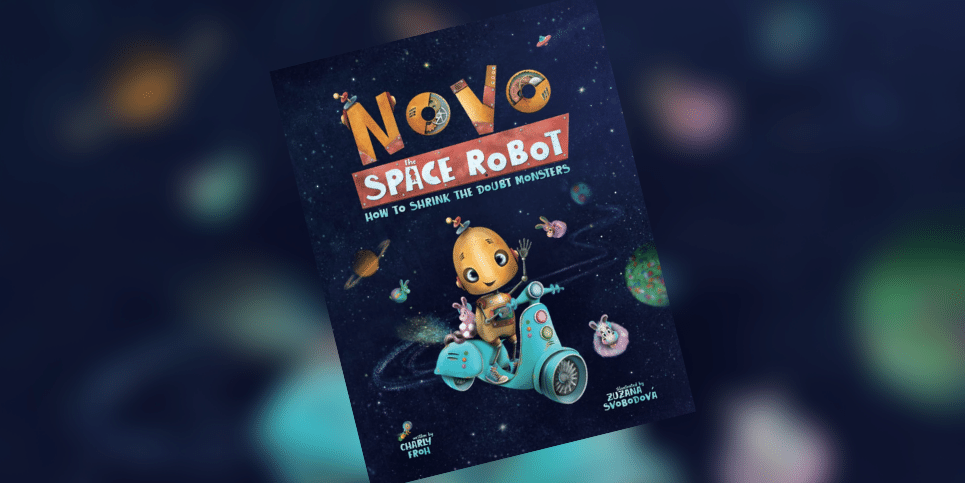 Novo the Space Robot How to Shrink the Doubt Monsters Dedicated Review