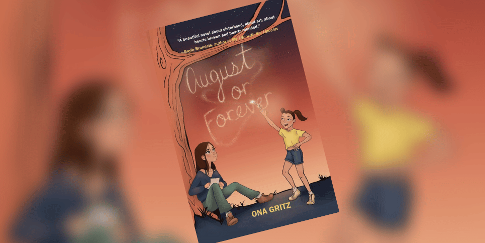 August or Forever by Ona Gritz Dedicated Review