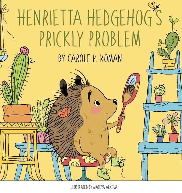 Henrietta Hedgehogs Prickly Problem