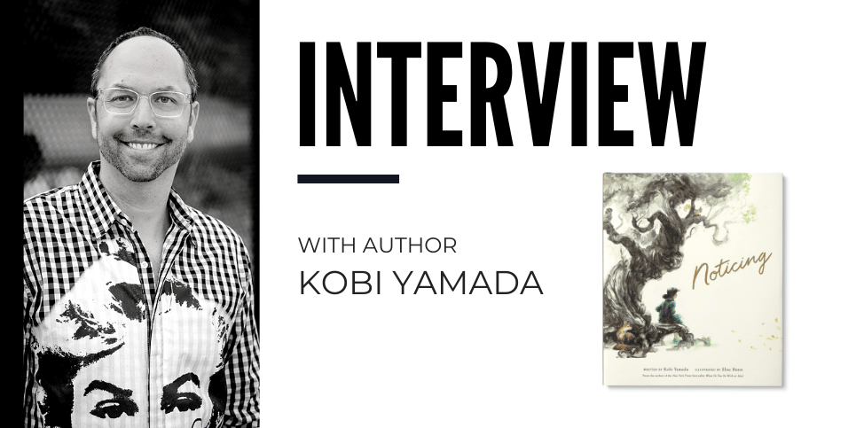 Kobi Yamada Discusses Noticing