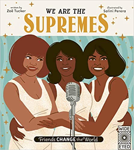 Friends Change the World: We Are The Supremes: Book Cover