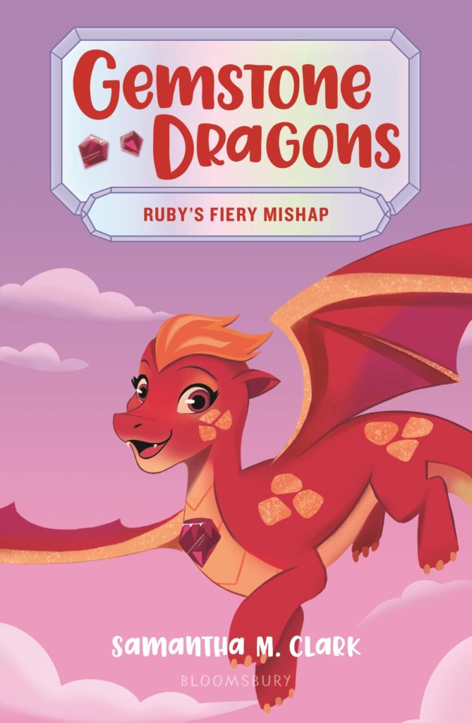 Gemstone Dragons 2: Ruby's Fiery Mishap: Book Cover