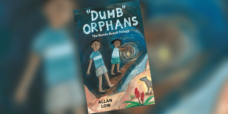 "Dumb" Orphans: The Bundu Bunch Trilogy | Dedicated Review