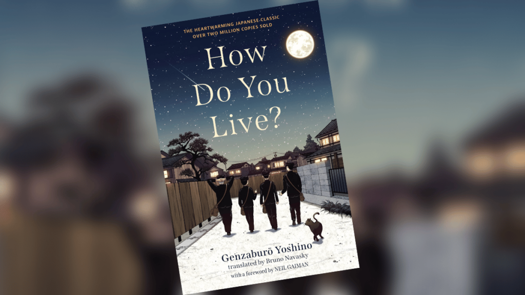 How Do You Live? | Book Review