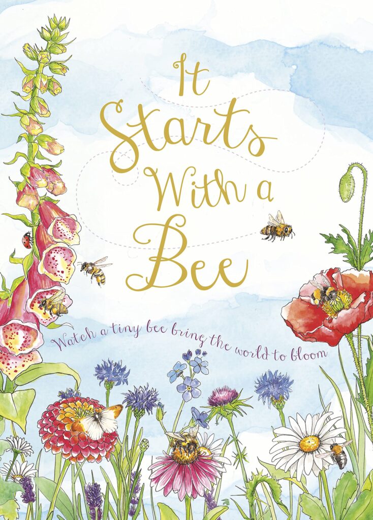 It Starts with a Bee: Book Cover