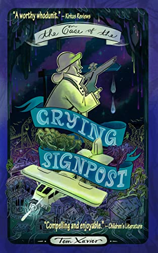 The Case of the Crying Signpost: Book Cover