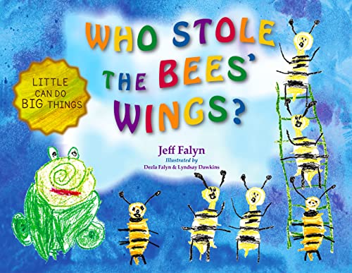 Who Stole the Bees' Wings? Book Cover
