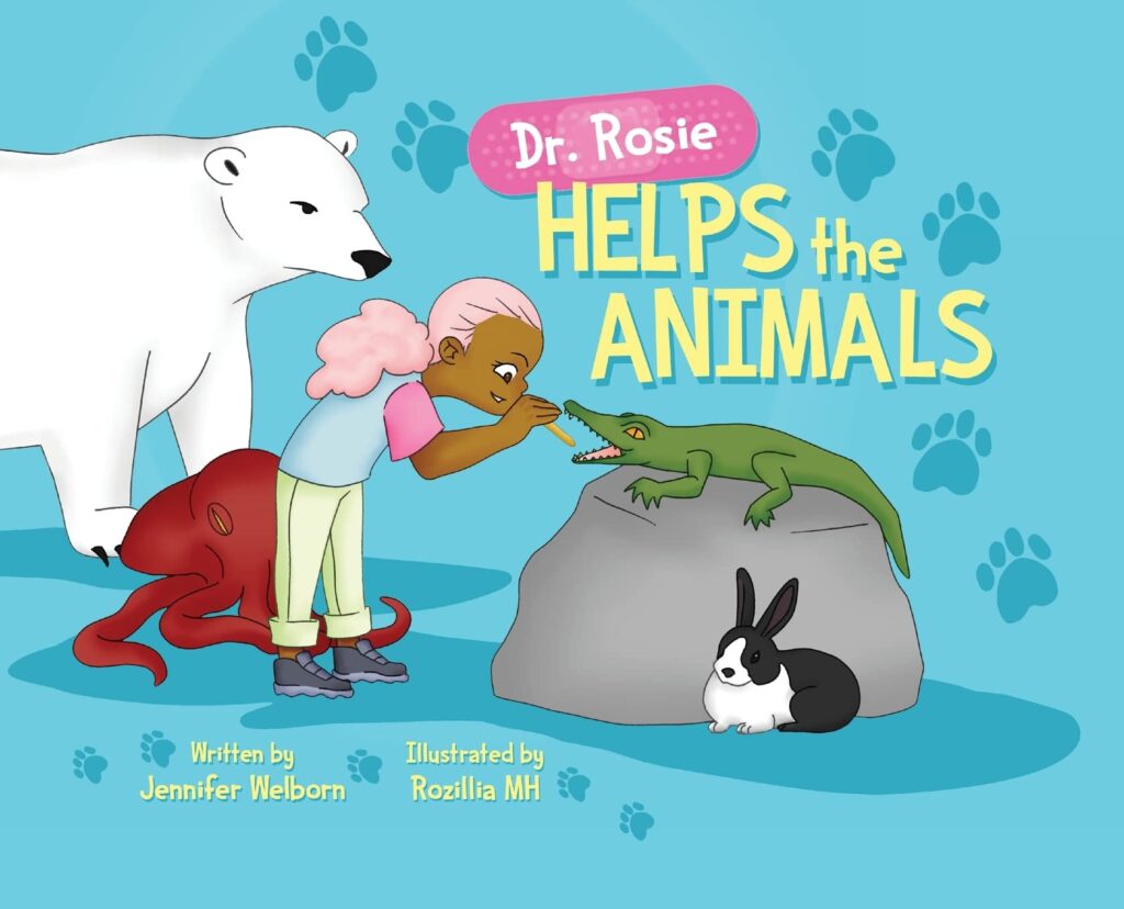 Dr. Rosie Helps the Animals
