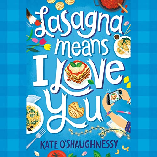Lasagna Means I Love You: Audiobook Cover