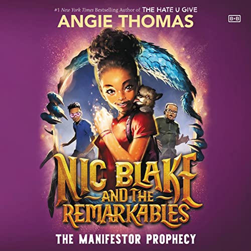 Nic Blake and the Remarkables: The Manifestor Prophecy: Audiobook Cover