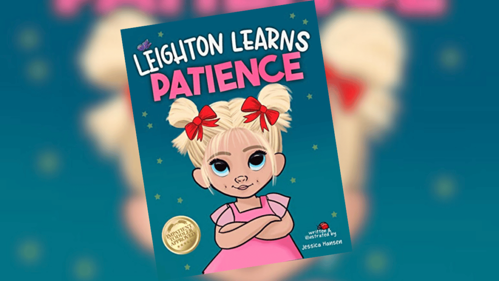 Leighton Learns Patience