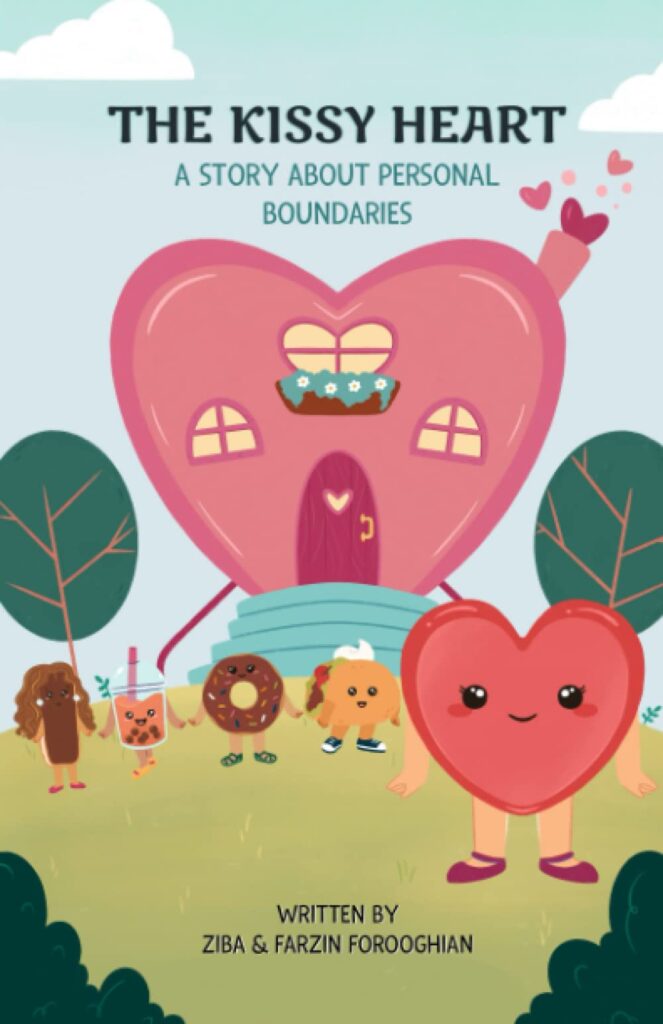 The Kissy Heart: A Story About Personal Boundaries: Book Cover