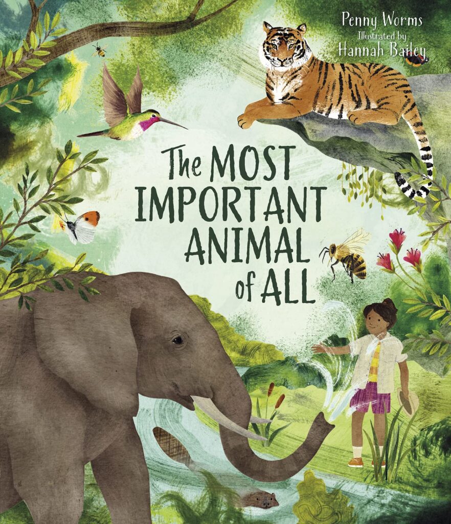 The Most Important Animal of All: Book Cover