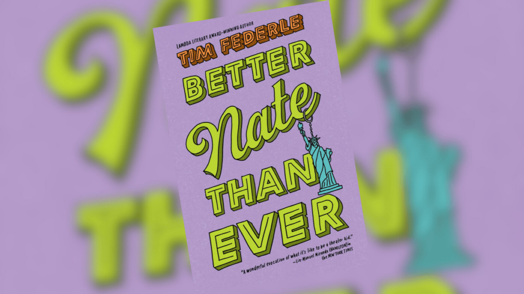 Better Nate Than Ever | Book Review