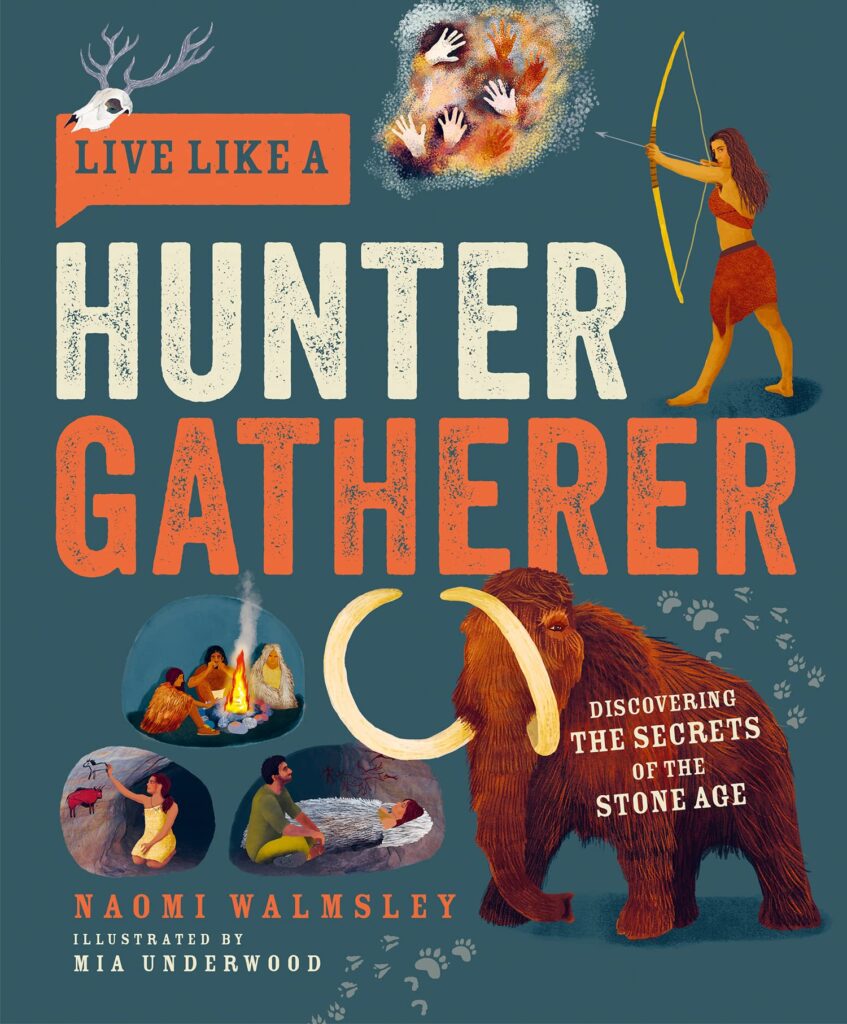 Live Like A Hunter Gatherer: Book Cover