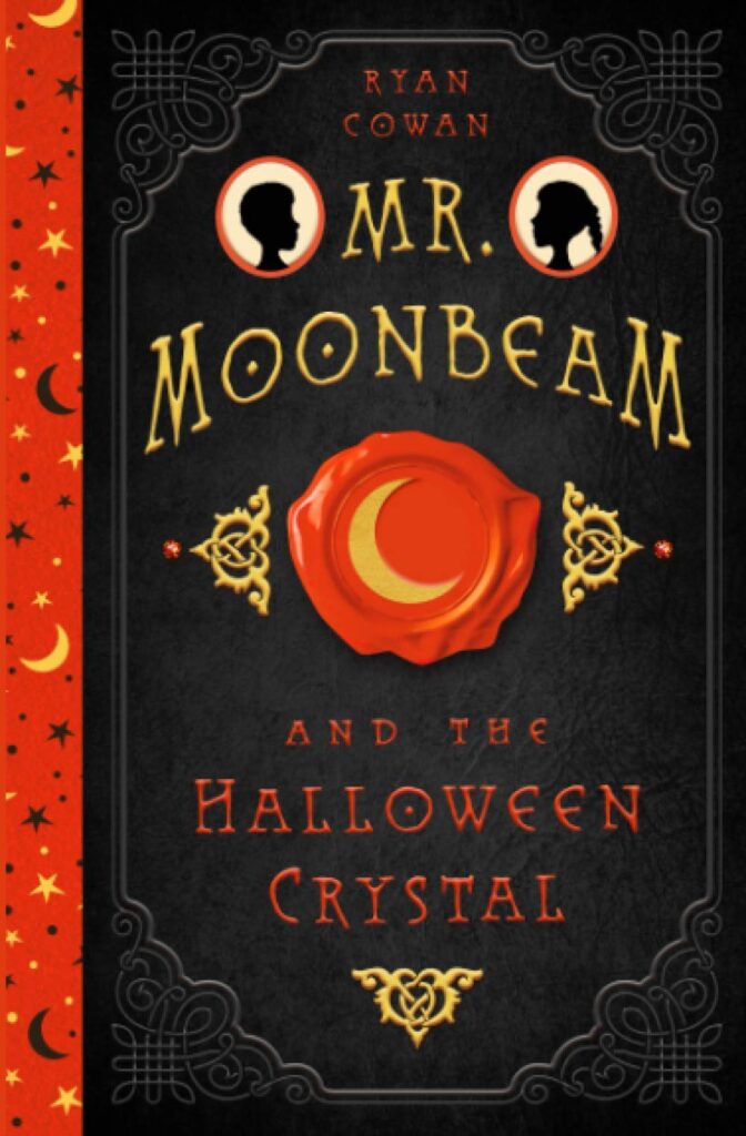 Book Cover: Mr. Moonbeam and the Halloween Crystal