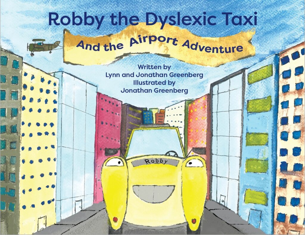 Robby the Dyslexic Taxi and the Airport Adventure