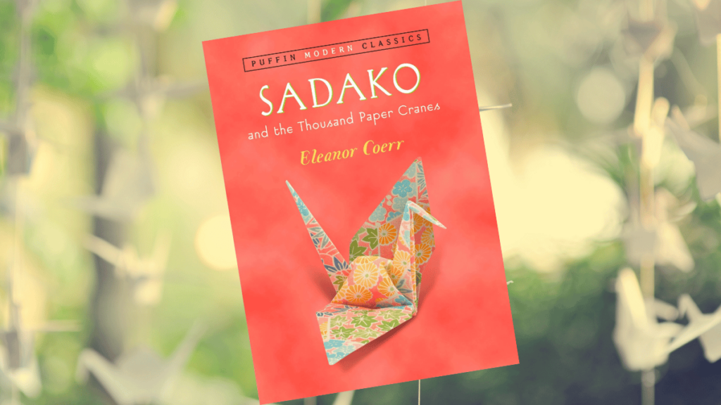 Sadako and the Thousand Paper Cranes | Book Review