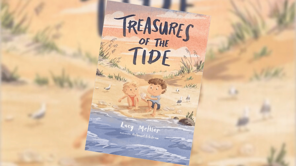 Treasures of the Tide by Lucy Mettler Dedicated Review