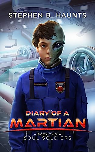 Diary of a Martian Soul Soldiers: book cover