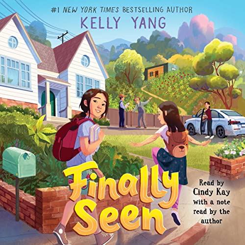 FINALLY SEEN by Kelly Yang: Audiobook Cover