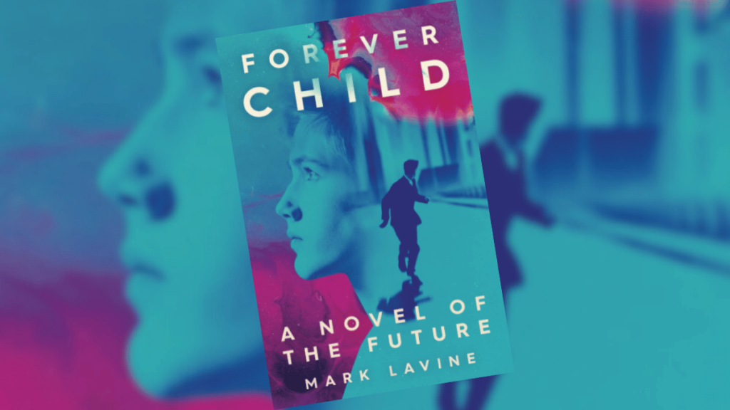 ForeverChild: A Novel of the Future | Dedicated Review
