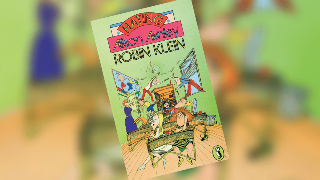 Hating Alison Ashley by Robin Klein Book Review