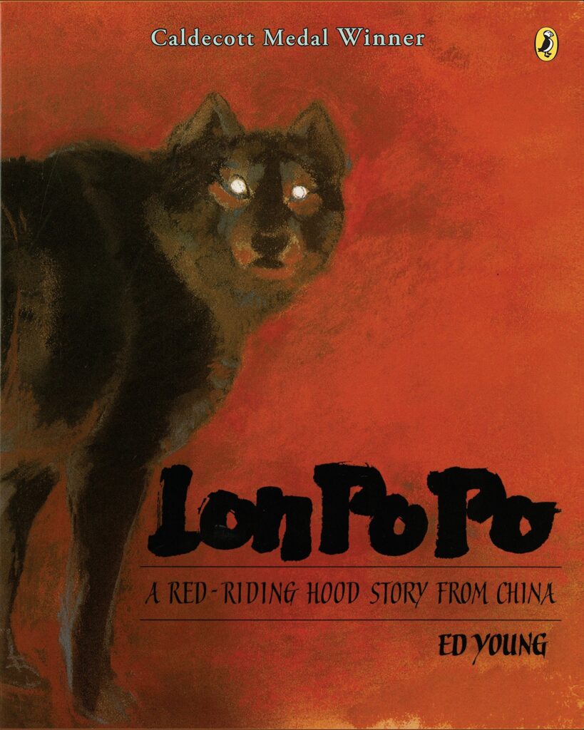 Lon Po Po: A Red-Riding Hood Story from China: book cover
