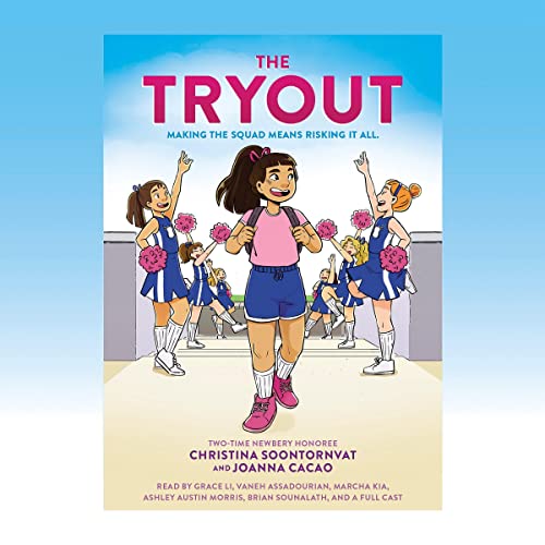 THE TRYOUT
by Christina Soontornvat: Audiobook Cover