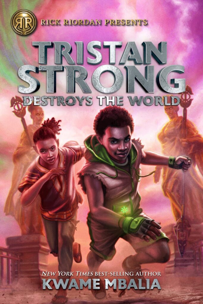 Tristan Strong Destroys the World (2020): book cover