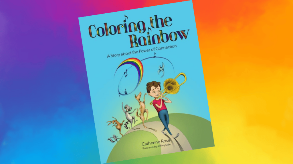 Coloring the Rainbow The Power of Connection Dedicated Review