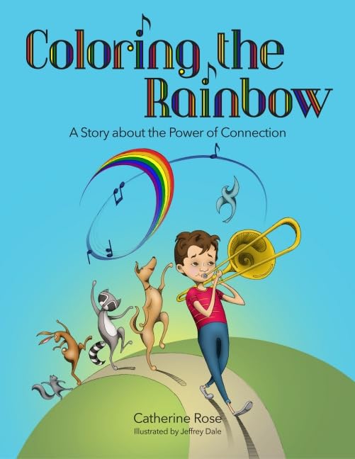 Coloring the Rainbow- the power if connection: book cover