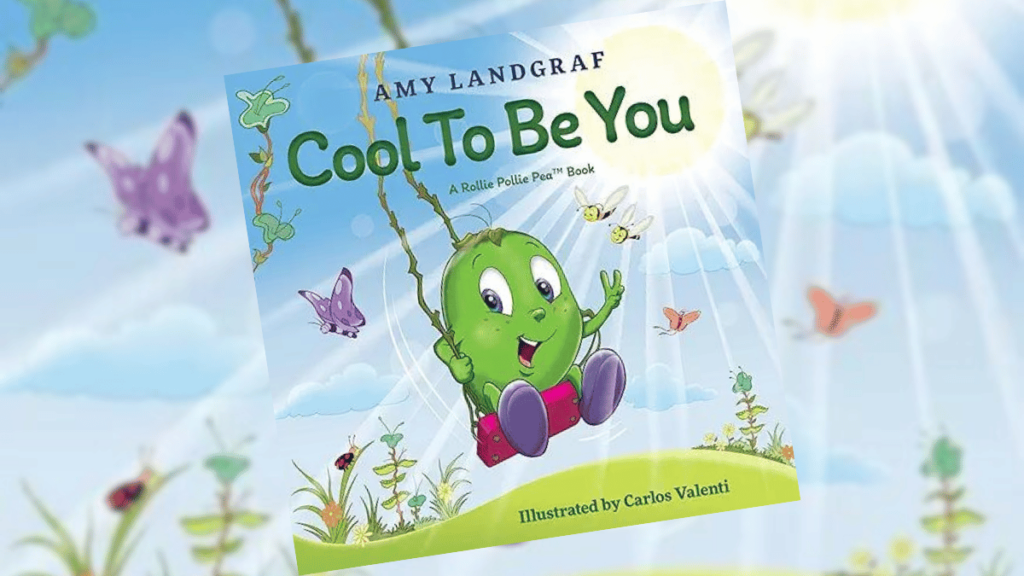 Cool to Be You A Rollie Pollie Pea Book Dedicated Review