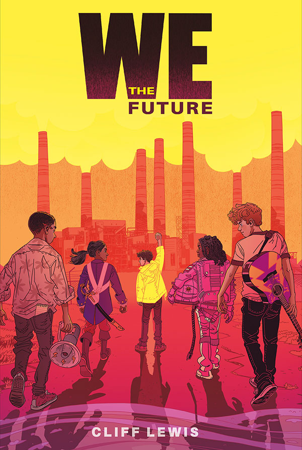 We the Future: Book Cover
