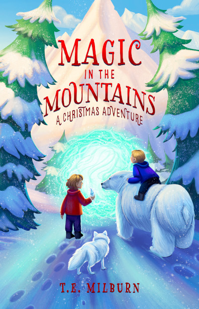 Magic In The Mountains: A Christmas Adventure: Book Cover