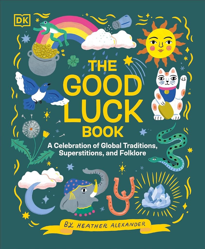 The Good Luck Book: Book Cover