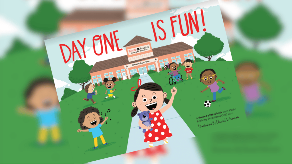 Day One Is Fun by Kiddie Academy Dedicated Review