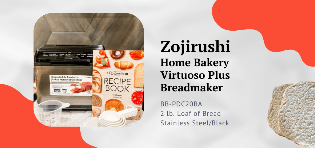 Zojirushi Breadmaker