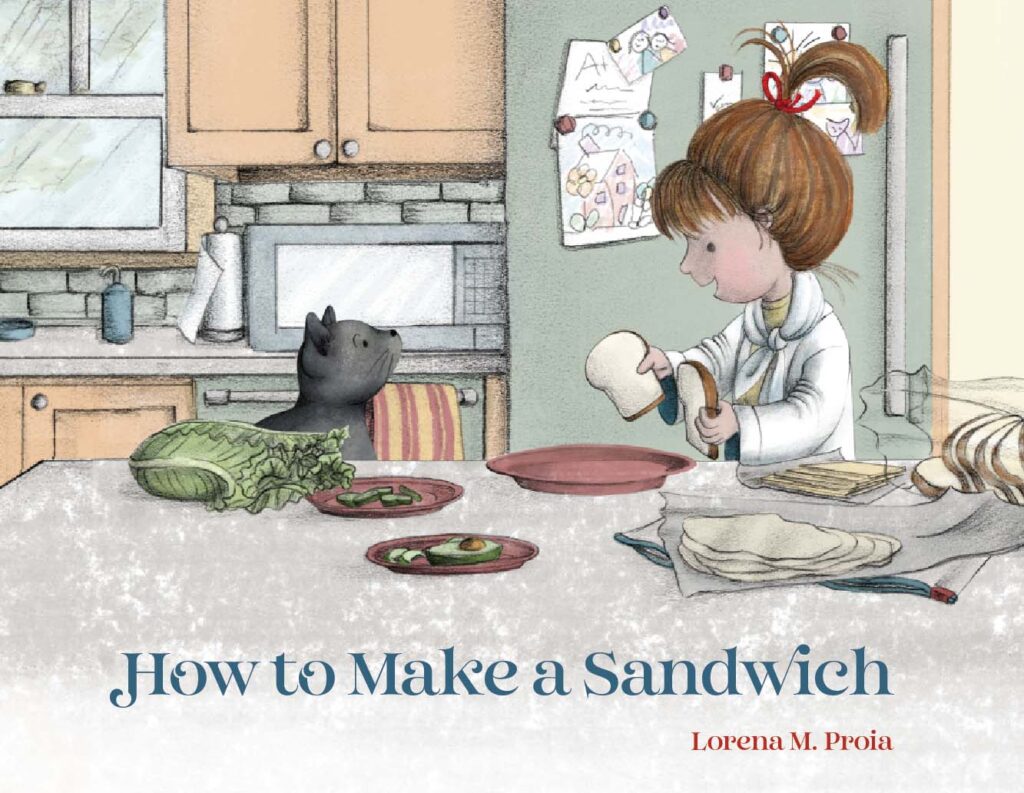 How to Make a Sandwich - Lorena Proia - Book Cover