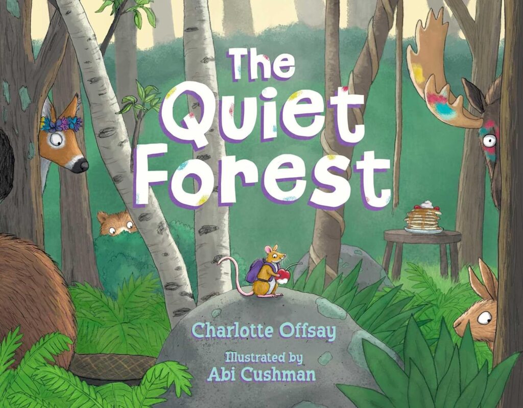 The Quiet Forest: book cover