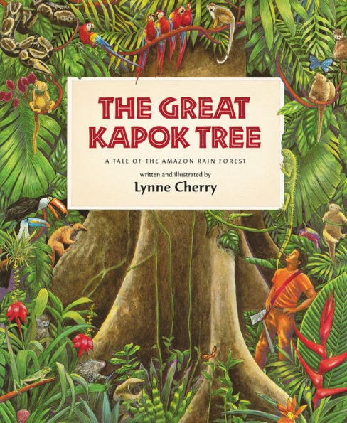 The Great Kapok Tree: Book Cover