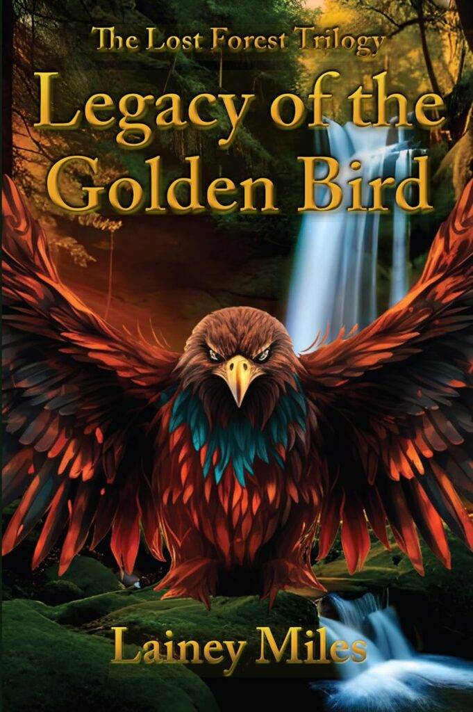 The Lost Forest Trilogy: Legacy of the Golden Bird: Book Cover
