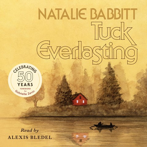 Tuck Everlasting | The Children's Book Review Tuck Everlasting: 50th Anniversary Edition: Book Cover