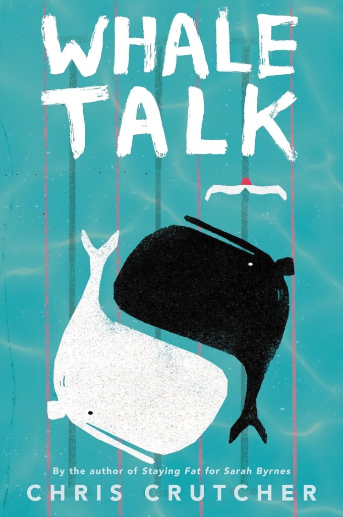 Whale Talk | The Children's Book Review Whale Talk: Book Cover