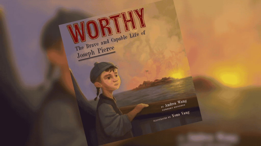 Worthy The Brave and Capable Life of Joseph Pierce Book Review