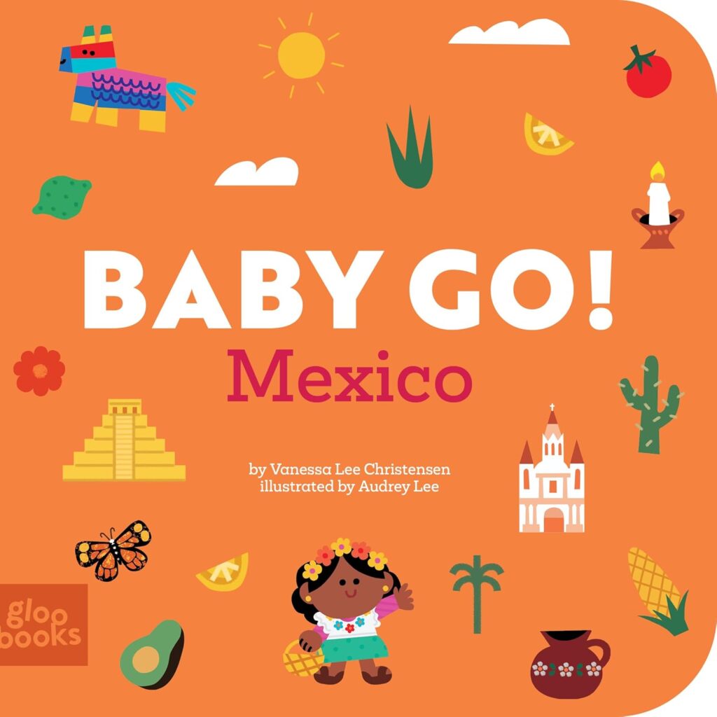 Baby Go! Mexico: Book Cover